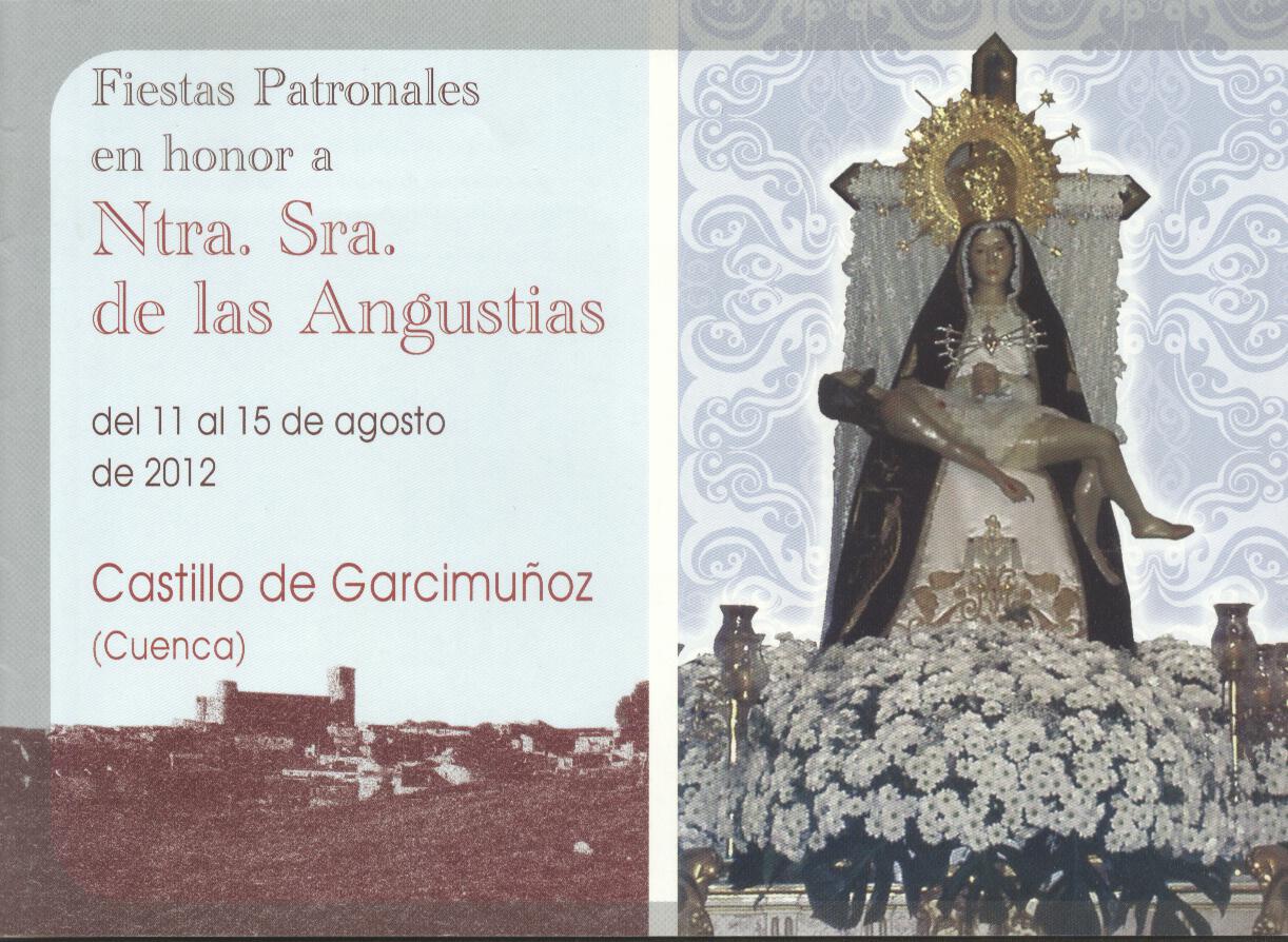Fiestas patronales en honor a Nuestra Señora de las Angustias 2012 Castillo de Garcimuñoz
